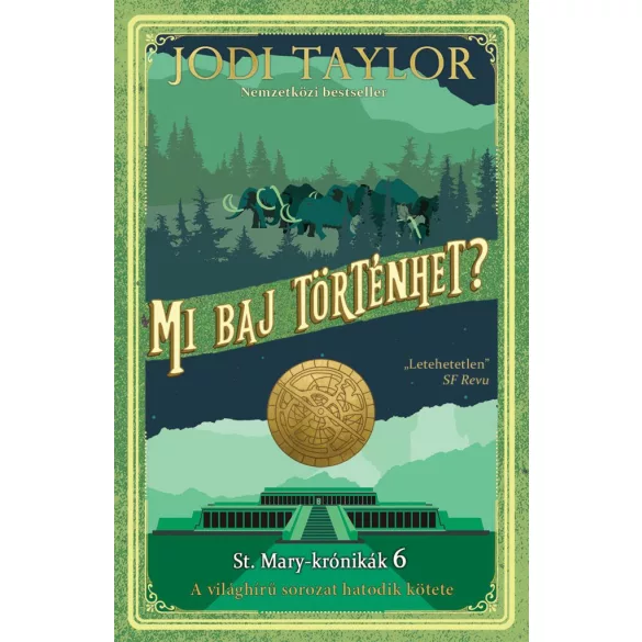 Mi baj történhet? - St. Mary-krónikák 6.