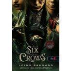 Six of Crows - Hat varjú  (VP)