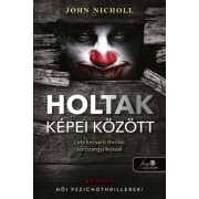 Holtak képei között