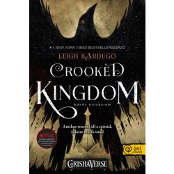 Crooked Kingdom - Bűnös birodalom (SÖ)