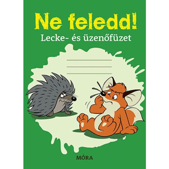 Ne feledd! - Lecke- és üzenőfüzet