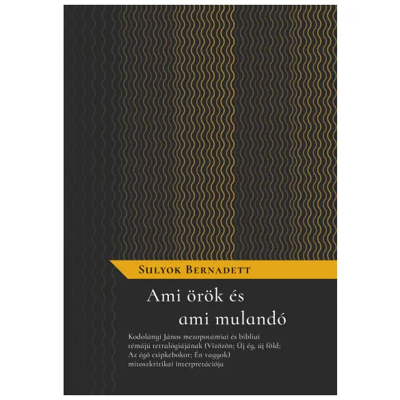 Ami örök és ami mulandó