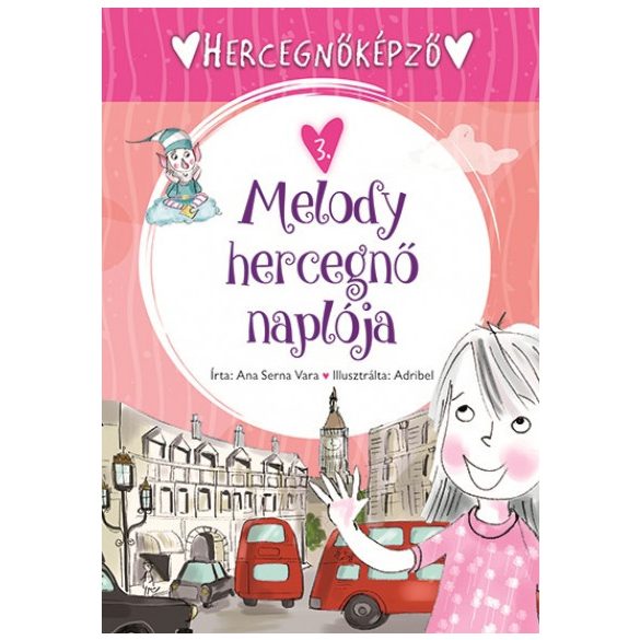 Melody hercegnő naplója