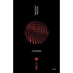 Fikció 1. - A katlan
