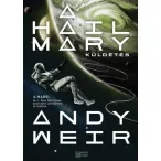 A Hail Mary-küldetés