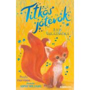 Titkos jótevők 4. - A kis varázsróka