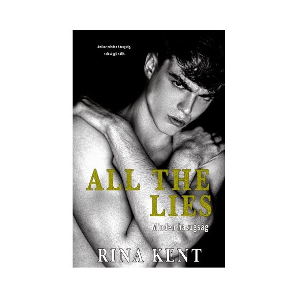 All The Lies - Minden hazugság