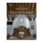 Református templomok 2010-2020