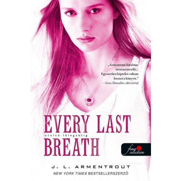 Every Last Breath - Utolsó lélegzetig - Komor elemek 3.