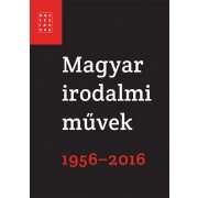 Magyar irodalmi művek 1956-2016