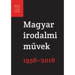 Magyar irodalmi művek 1956-2016