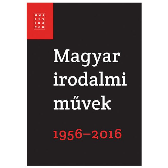 Magyar irodalmi művek 1956-2016