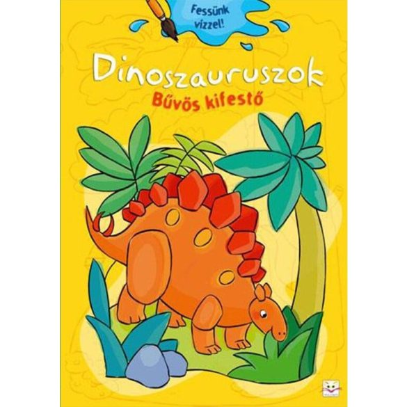 Dinoszauruszok - Bűvös kifestő