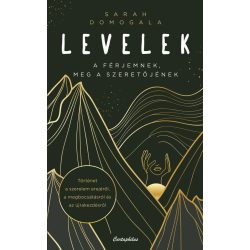 Levelek a férjemnek, meg a szeretőjének