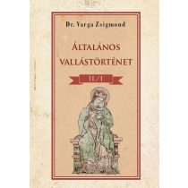 Általános vallástörténet II/I. kötet