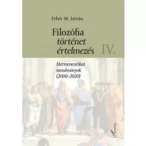 Filozófia, történet, értelmezés IV. kötet