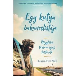   Egy kutya bakancslistája – Négylábú társam igaz története