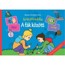 A fák között