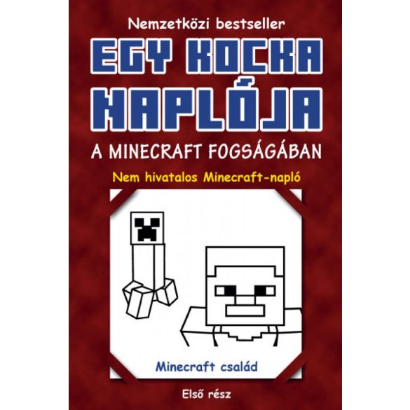 Egy kocka naplója 1. A Minecraft fogságában