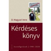 Kérdéses könyv - Beszélgetések - 1981-2020