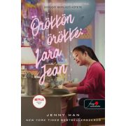   Örökkön örökké: Lara Jean - A fiúknak, akiket valaha szerettem 3.