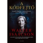   A kódfejtő - Jennifer Doudna, a génszerkesztés és az emberi faj jövője