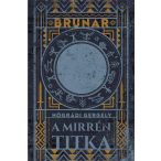 Brunar - A Mirrén titka