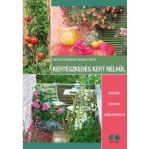 Kertészkedés kert nélkül