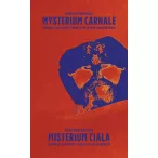 Mysterium carnale - Misterium ciała