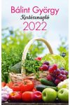 Kertésznapló 2022