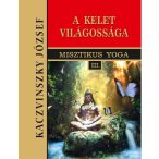 Kelet világossága - III. kötet