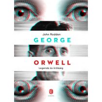 George Orwell - Legenda és örökség