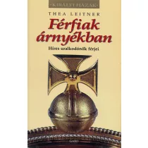 Férfiak árnyékban - Híres uralkodónők férjei