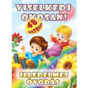 Illedelmes óvodás - Viselkedj okosan + 48 matrica