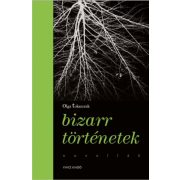 Bizarr történetek