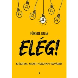 ELÉG!