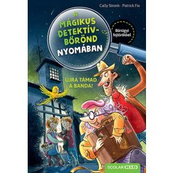 Újra támad a banda!