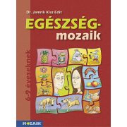   Egészség-mozaik ? Egészségfejlesztés 1. osztály (MS-1751)