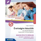   Érettségire készülök - Magyar nyelv és irodalom - Felkészítőkönyv feladatokkal és mintaszövegekkel (MS-2375U)