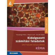   Kémia ? Érettségire készülőknek ? Kidolgozott számítási feladatok (MS-3157)