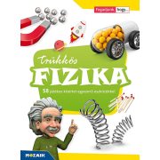   Trükkös fizika. 58 játékos kísérlet egyszerű eszközökkel (MS-3180)