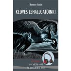   Kedves Lehallgatóink - Pegasus - ami előtte volt, és ami utána lesz