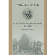   Naplók és sorsok – Dr. Pintér László hadifogolynaplója 1945–1946