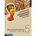   Művészettörténet 5. osztály ? Az őskortól a román korig (MS-2635U)