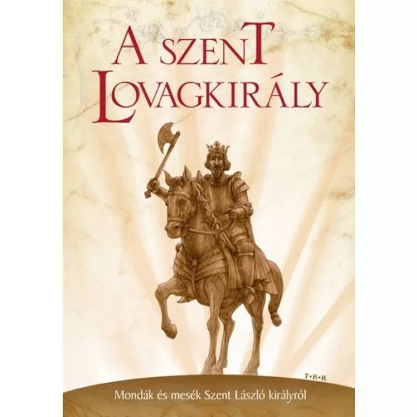 A szent lovagkirály