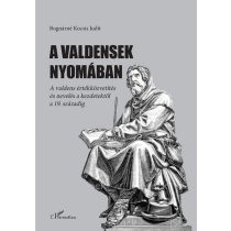 A valdensek nyomában