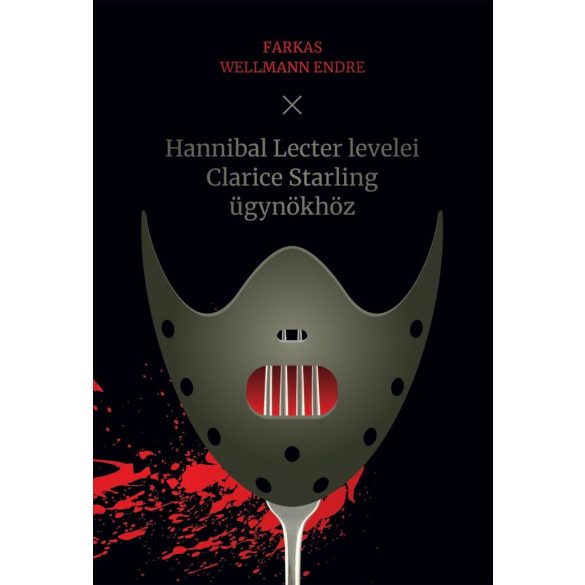 Hannibal Lecter levelei Clarice Starling ügynökhöz