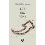 Lét, idő, pénz