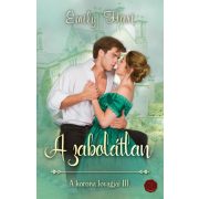 A korona lovagjai III. - A zabolátlan