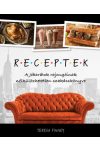 RECEPTEK – A Jóbarátok rajongóinak nélkülözhetetlen szakácskönyve